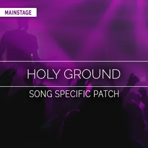 Holy Ground Song Specific Patch