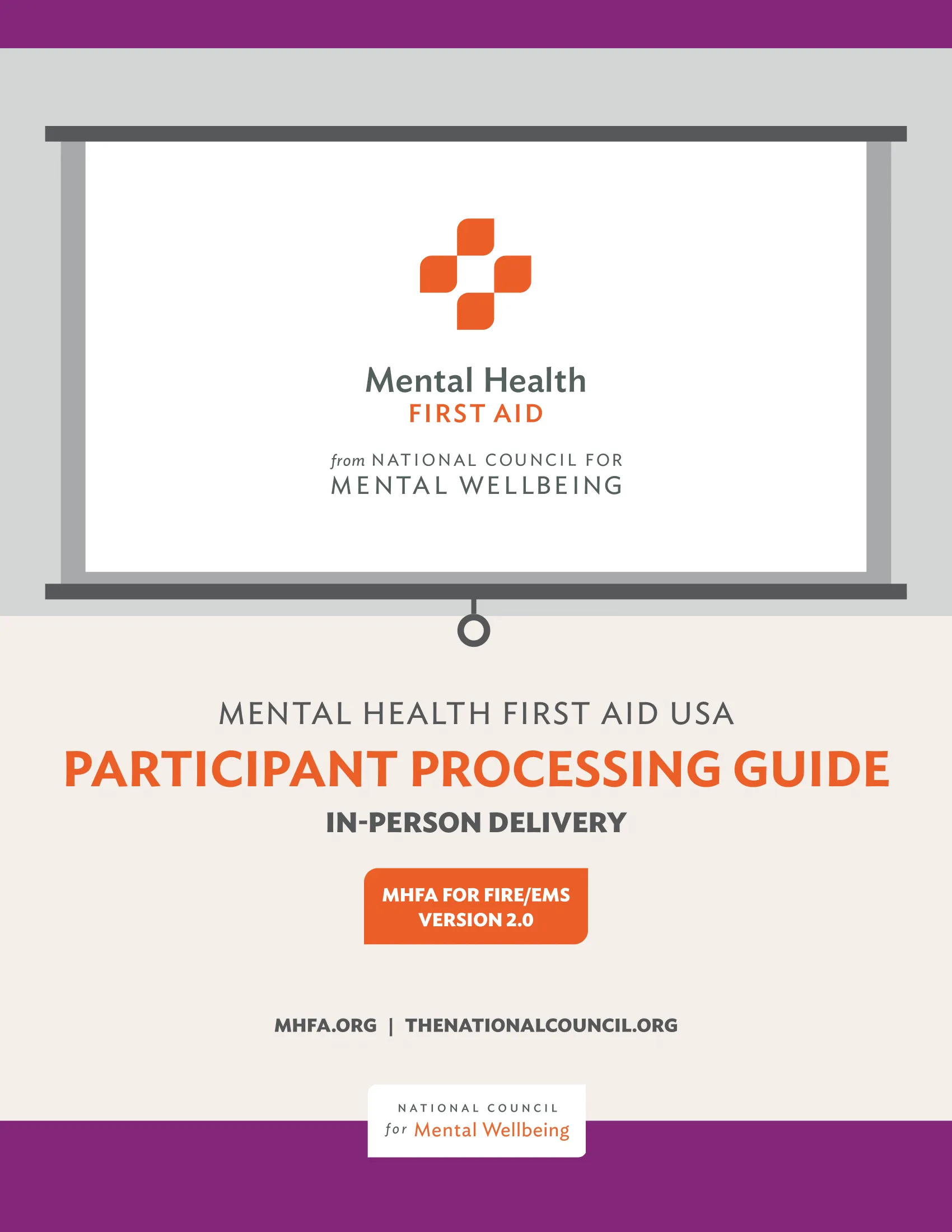 In-person Adult MHFA for Fire and EMS Participant Processing Guide Version 2.0