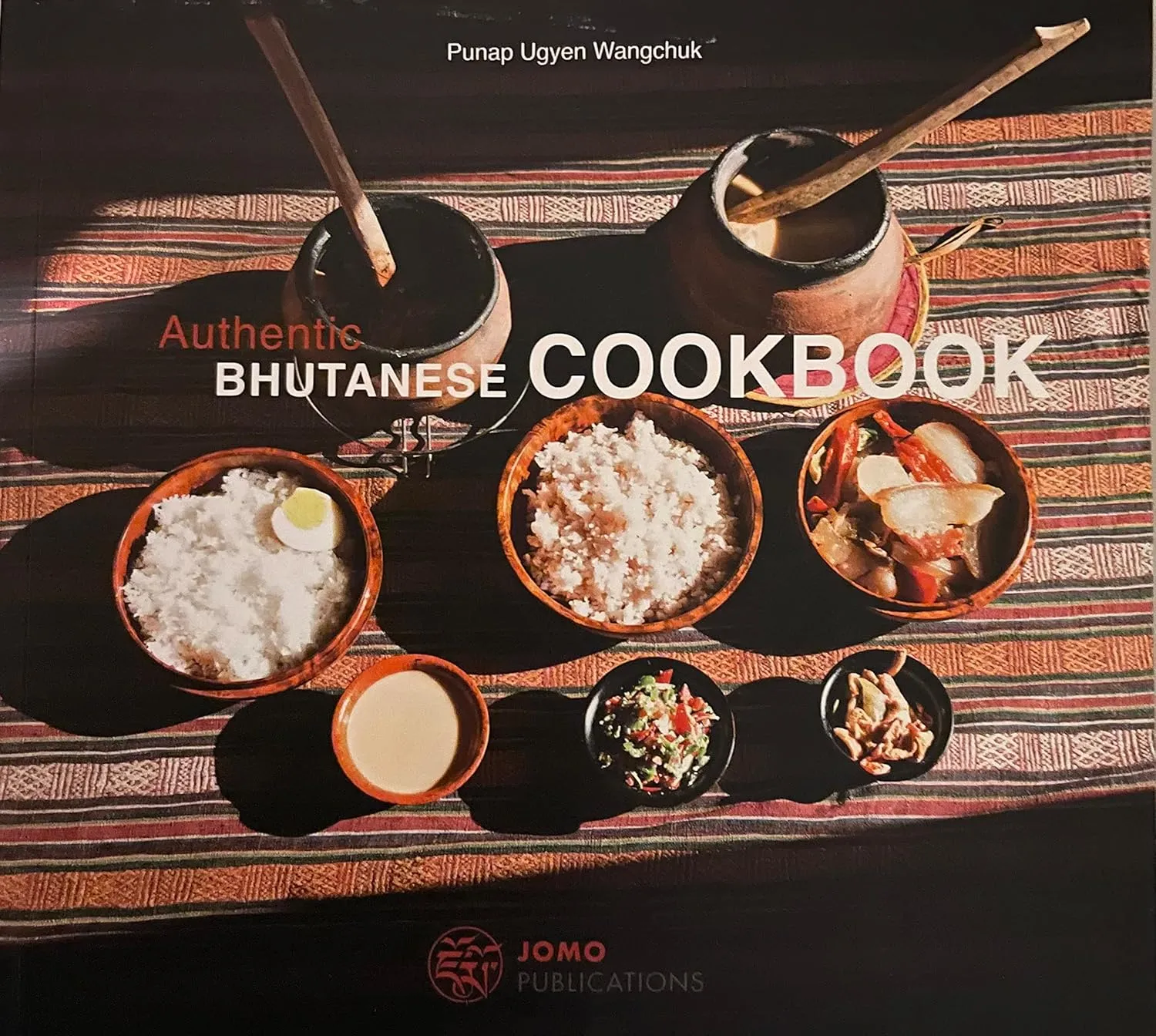 (*NEW ARRIVAL*) (Bhutan) Authentic Bhutanese Cookbook (Punap Ugyen Wangchuk) *Signed*